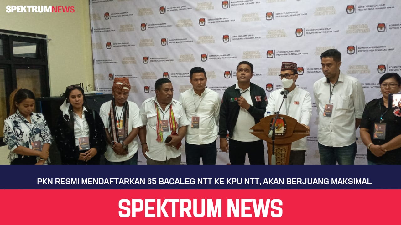 PKN Resmi Mendaftarkan 65 Bacaleg NTT ke KPU NTT, Akan Berjuang Maksimal 