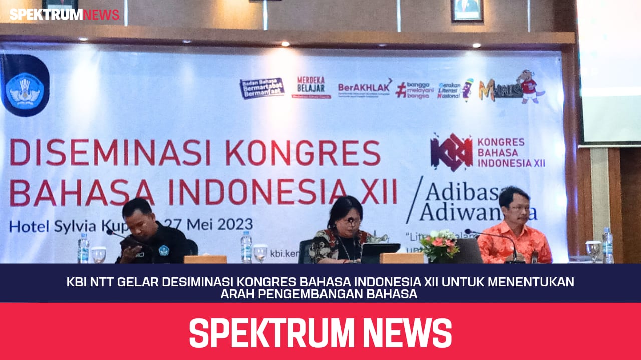 KBI NTT Gelar Desiminasi Kongres Bahasa Indonesia XII Untuk Menentukan Arah Pengembangan Bahasa