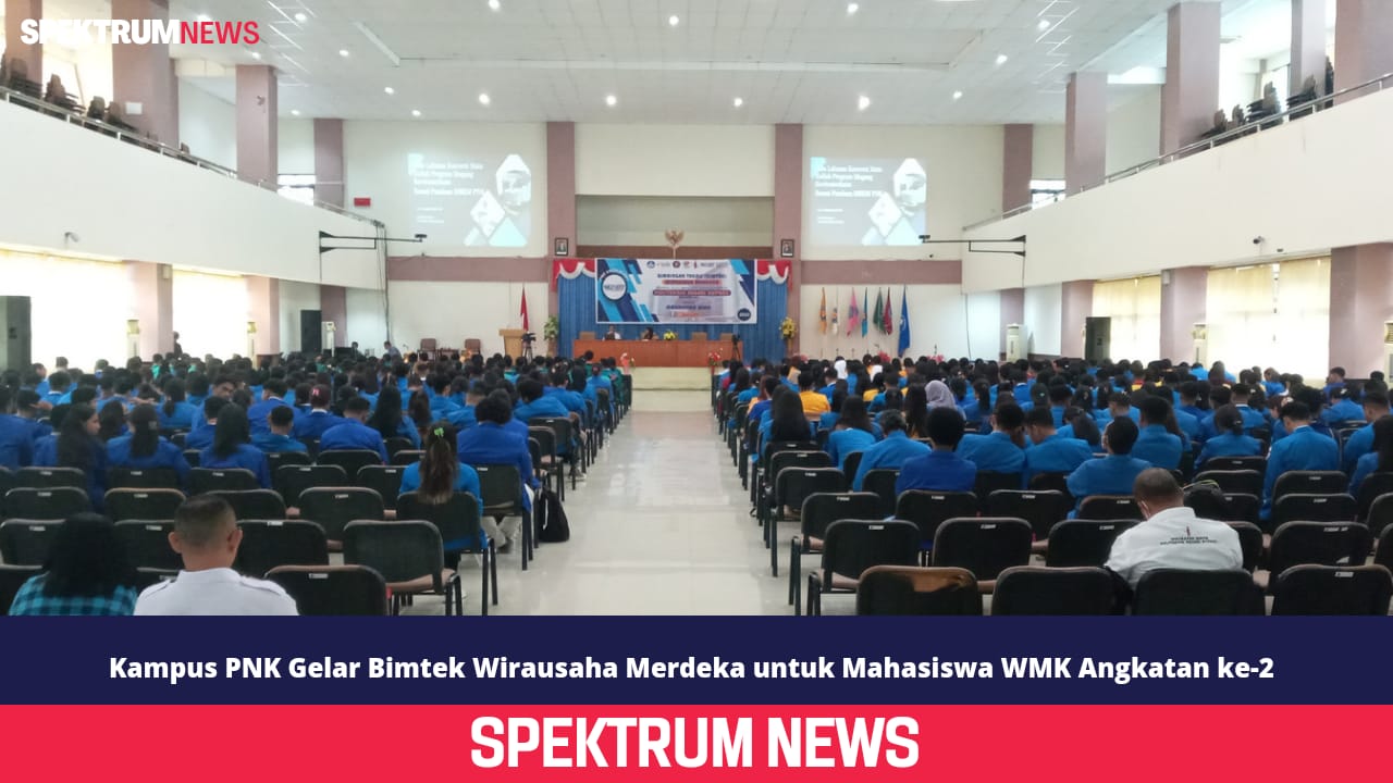 Kampus PNK Gelar Bimtek Wirausaha Merdeka untuk Mahasiswa WMK Angkatan ke-2 