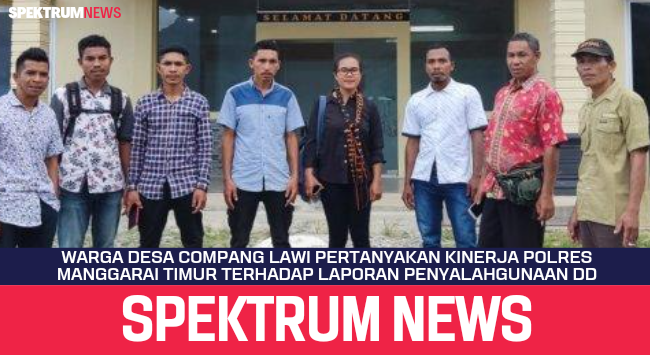 Masyarakat Desa Compang Lawi Pertanyakan Kinerja Polres MATIM Terhadap Laporan Penyalahgunaan DD