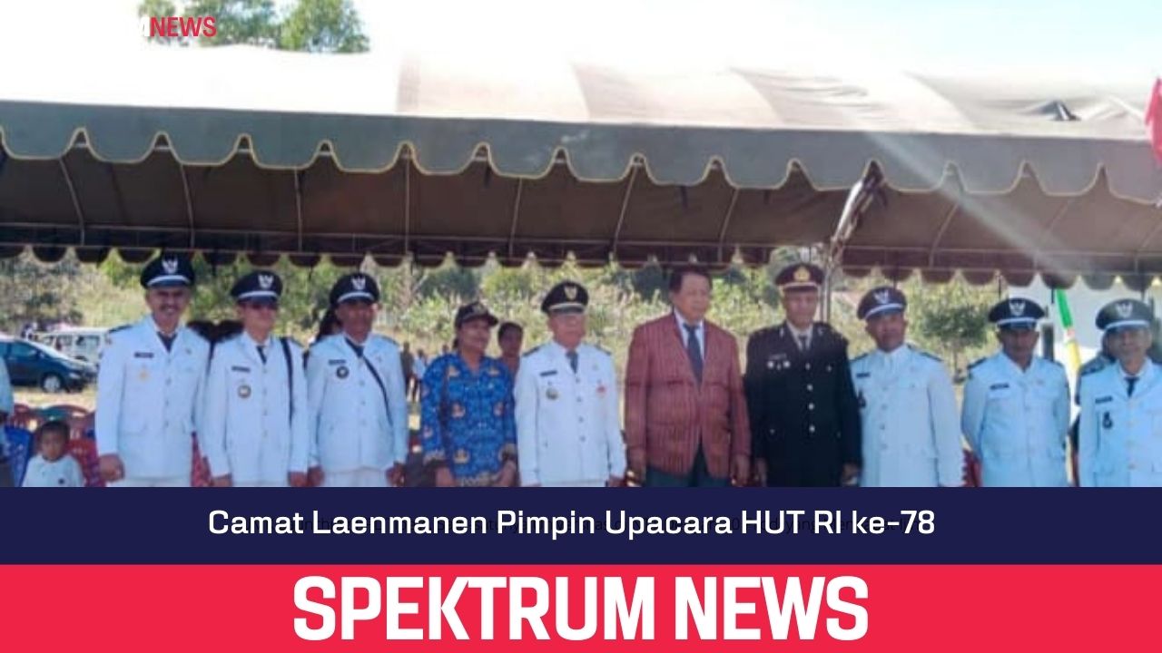 Camat Laenmanen Pimpin Upacara HUT RI ke-78