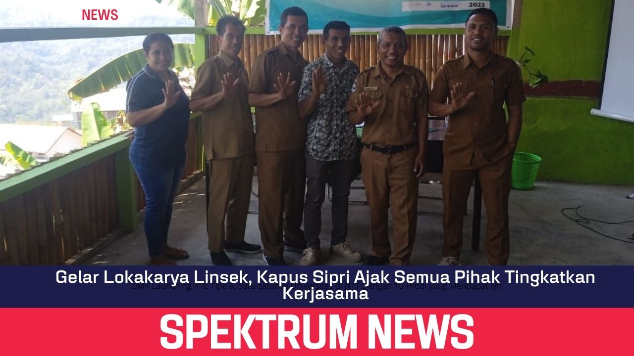 Gelar Lokakarya Linsek, Kapus Sipri Ajak Semua Pihak Tingkatkan Kerjasama